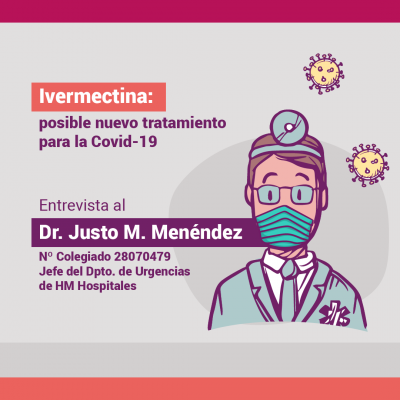 Ivermectina: posible nuevo tratamiento para la Covid-19